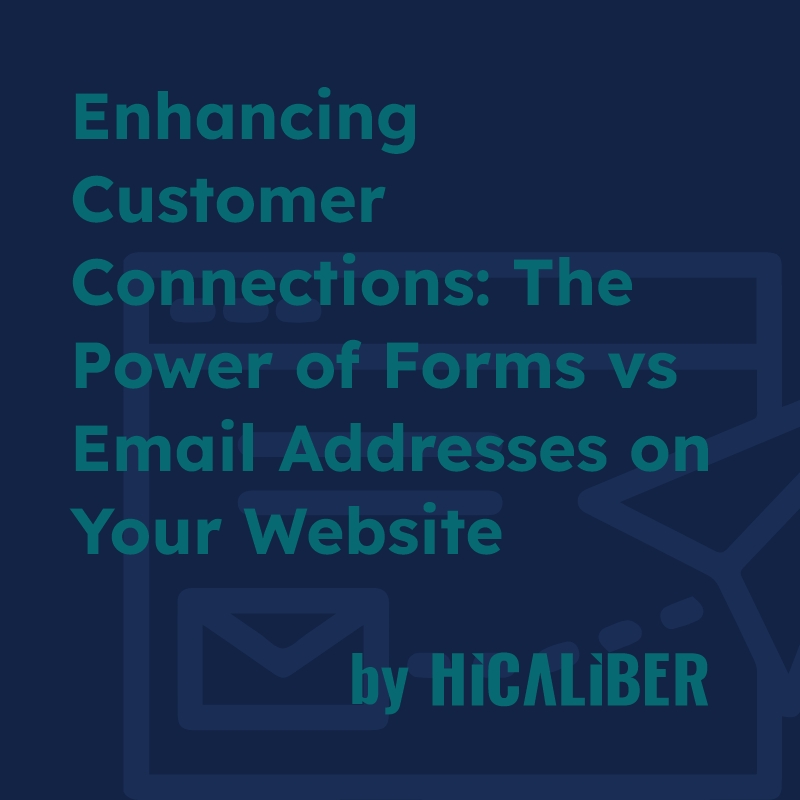 enhancing-customer-connections-the-power-of-forms-vs-email-addresses